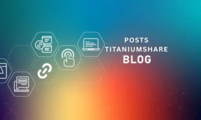 Posts Titaniumshare